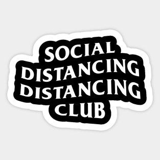 Social Distancing Distancing Club Sticker